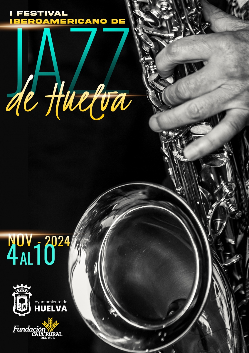 Festival Iberoamericano de Jazz de Huelva 2024